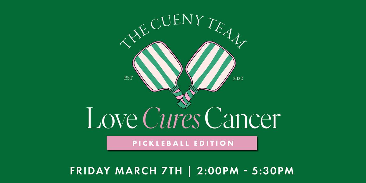 LOVE Cures Cancer 2025 | Pickleball Edition