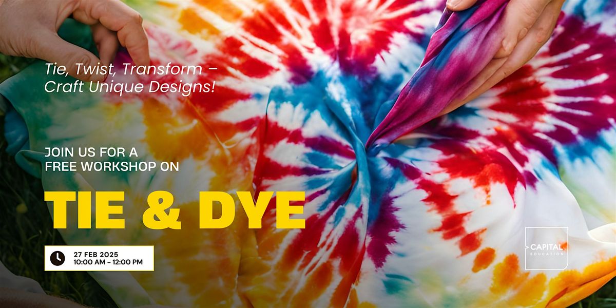 Free Workshop on Tie & Dye