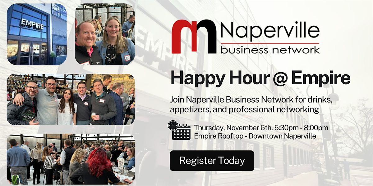 Naperville Business Network Event @ Empire's Enclosed Rooftop (Nov. 6th)