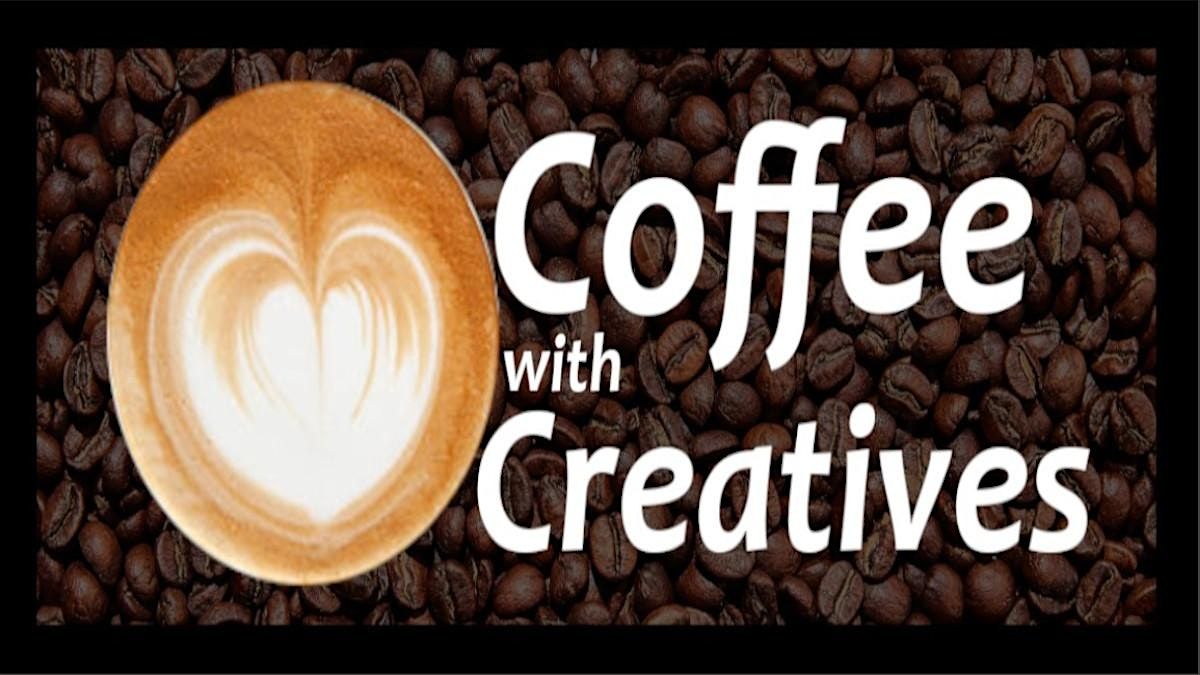 Coffee with creatives