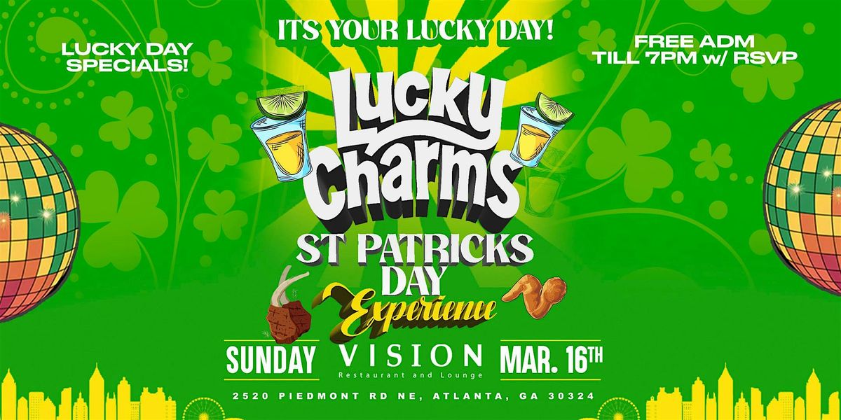 LUCKY CHARMS ST PATRICKS DAY EXPERIENCE | VISION RESTAURANT