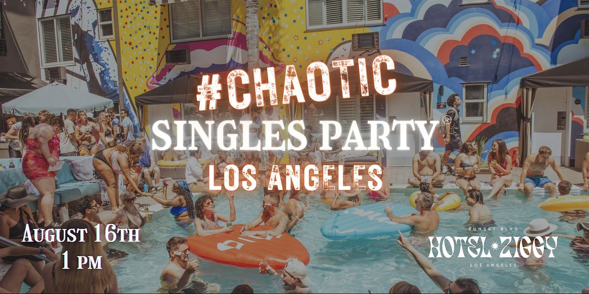Chaotic Singles POOL Party: Los Angeles