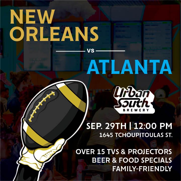 New Orleans vs. Atlanta Falcons at Urban South