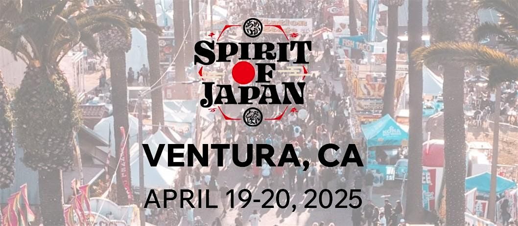 Spirit of Japan in Ventura 2025