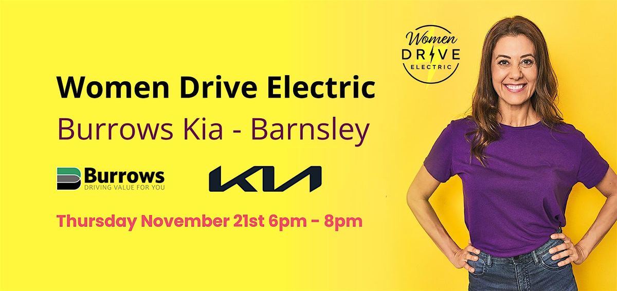 Women Drive Electric Special Event - Burrows Kia