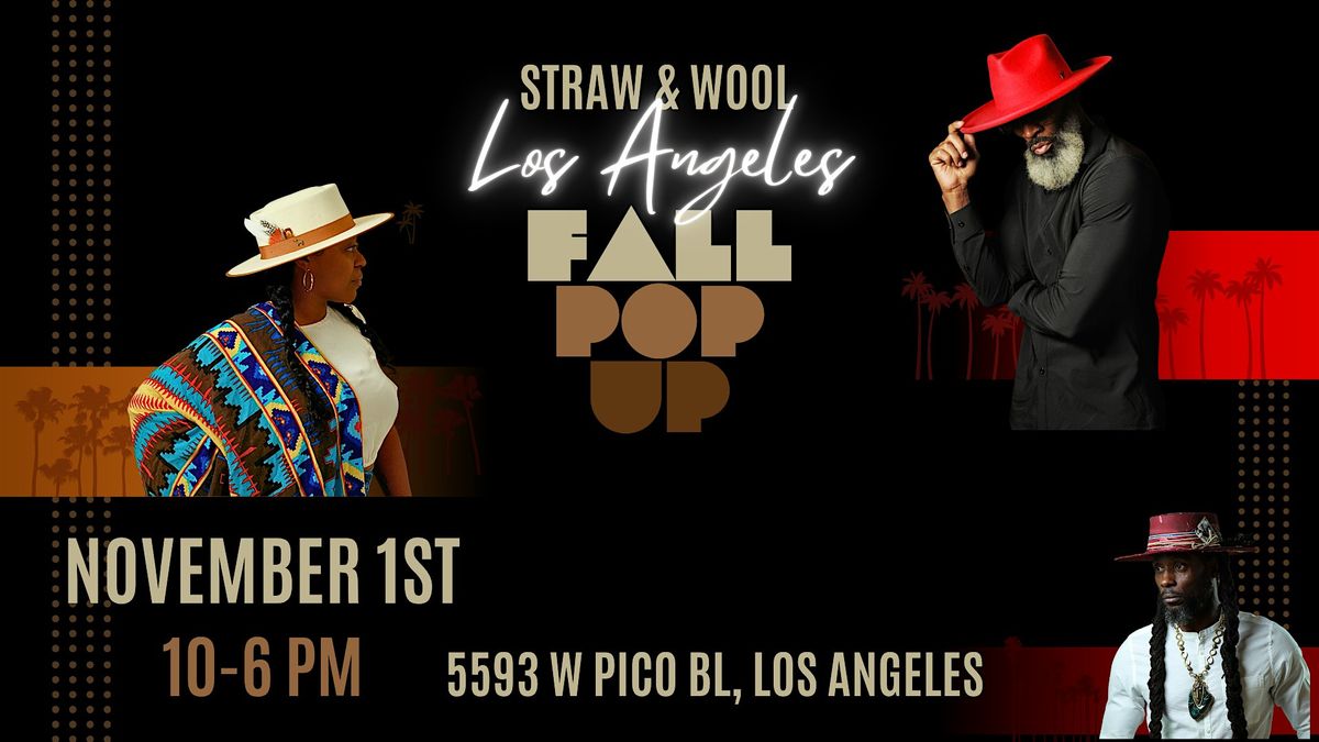 Straw & Wool Los Angeles Fall Pop UP