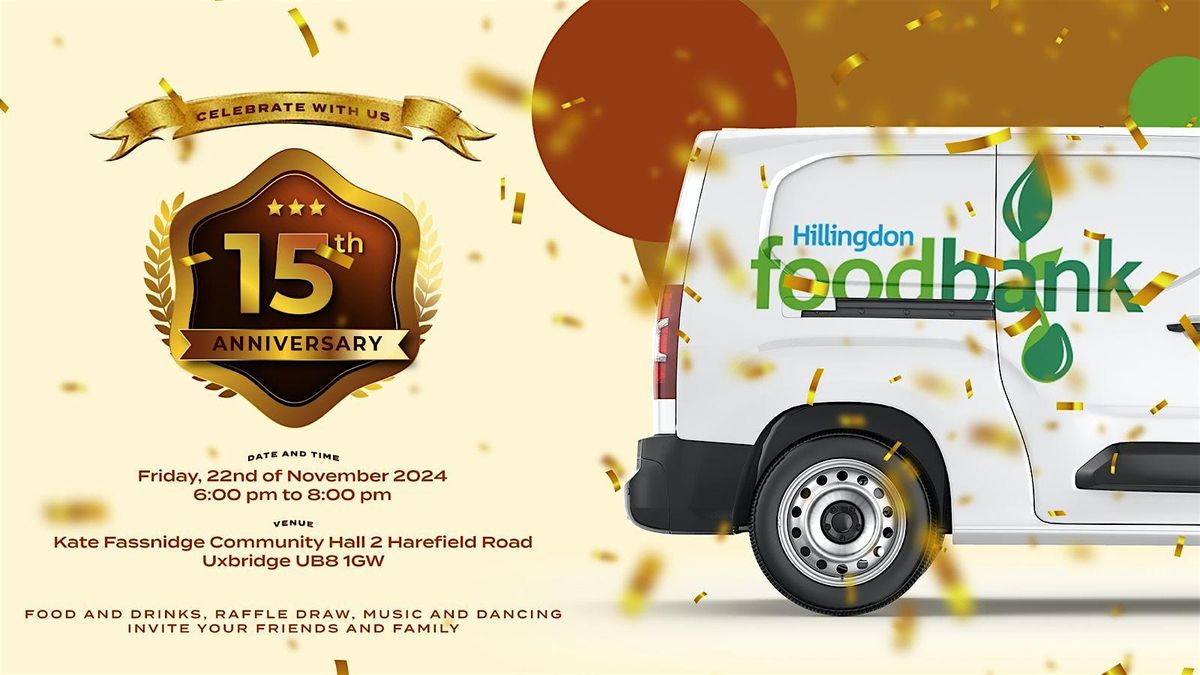 Hillingdon Foodbank 15th Anniversary