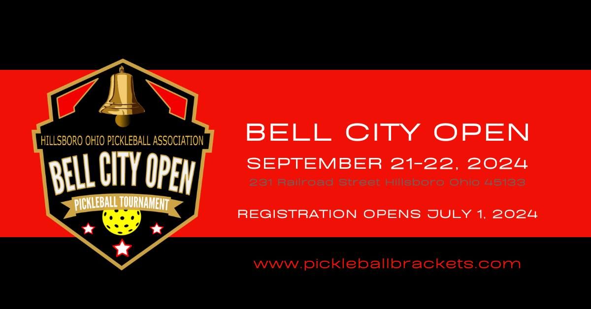 Hillsboro Ohio 2024 BELL CITY OPEN