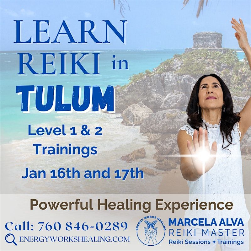 LEARN REIKI in TULUM, Mexico POWERFUL HEALING EXPERIENCE