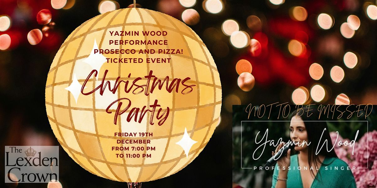 Christmas Party with Yazmin Wood