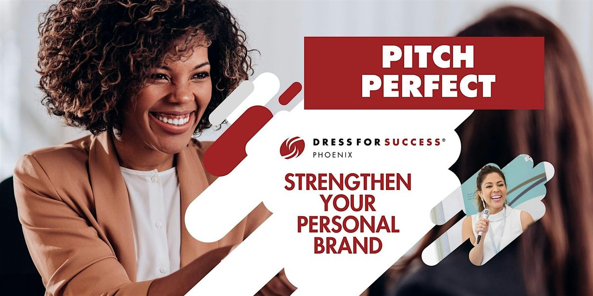 Pitch Perfect - Strengthen Your Personal Brand