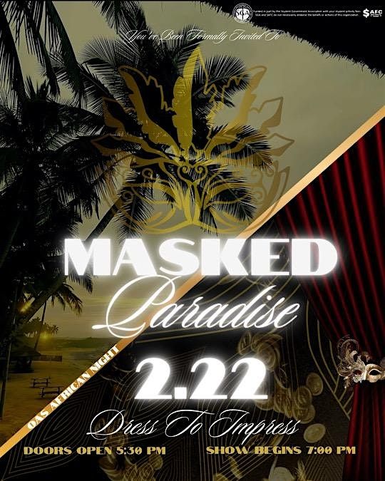 OAS Presents: A Masked Paradise