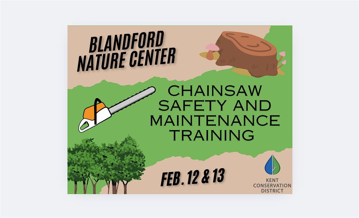 Landowner Chainsaw Safety Training: Felling, Bucking and Maintenance