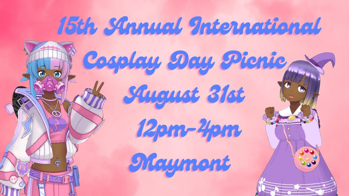 15th Annual International Cosplay Day Picnic 