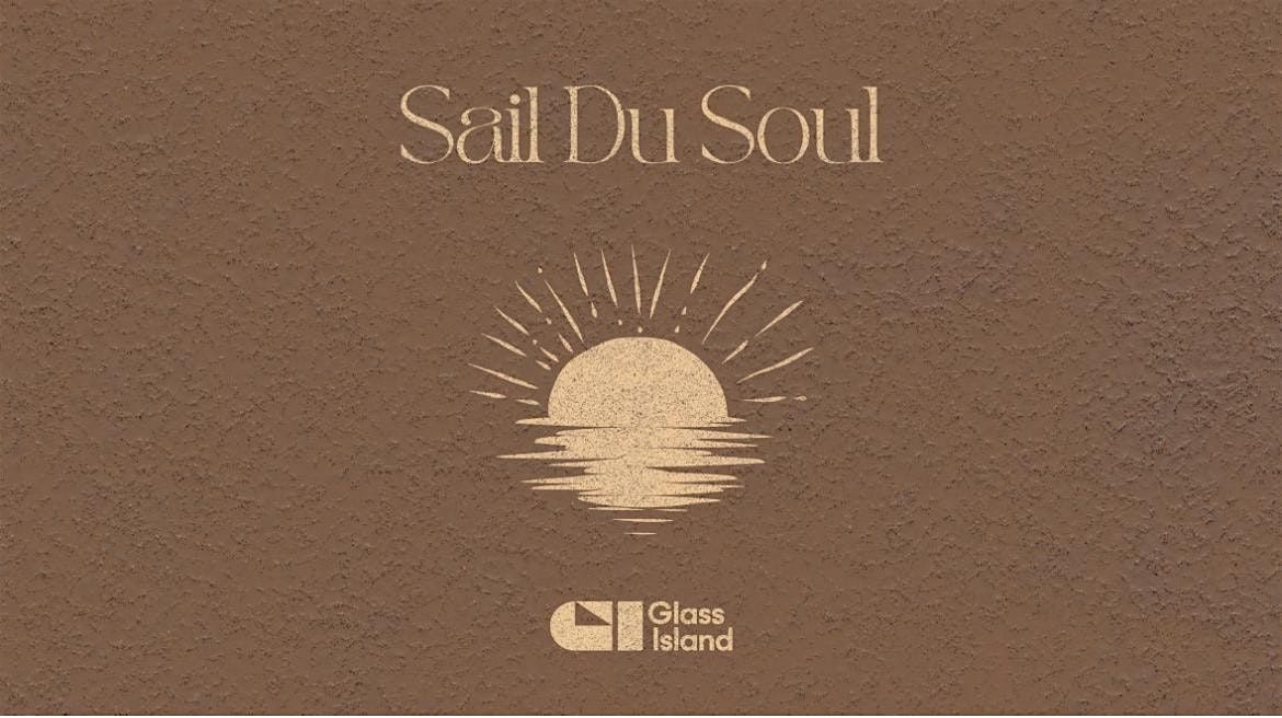 SAIL DU SOL \u2013 HARBOUR CRUISE - GLASS ISLAND - CLOSING PARTY