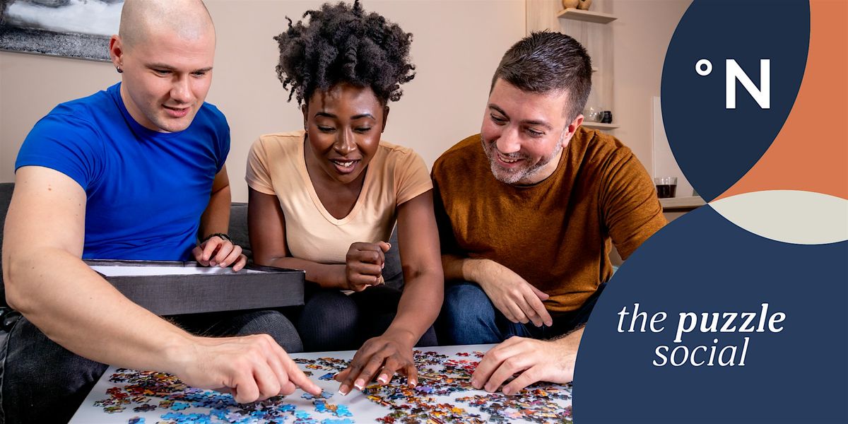 The Puzzle Social - Unwind with friends, snacks, and a few thousand pieces.