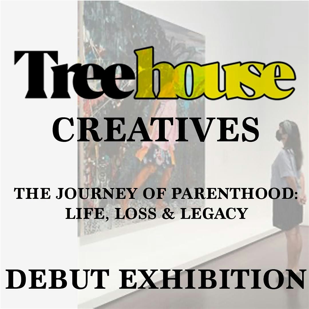 Debut Exhibition: The Journey of Parenthood: Life, Loss, and Legacy