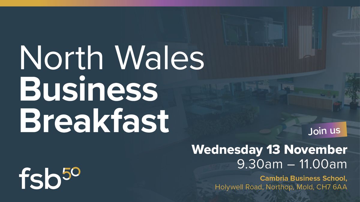 North Wales Business Breakfast