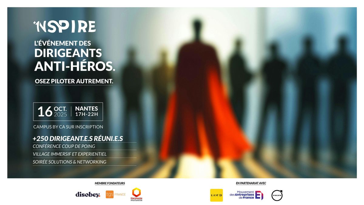 1nspire, l'\u00e9v\u00e9nement des dirigeants anti-h\u00e9ros
