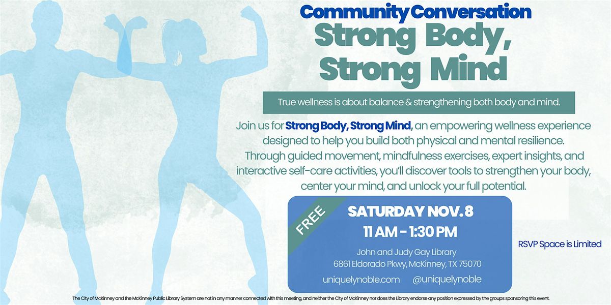 Strong Body, Strong Mind Interactive Wellness Event