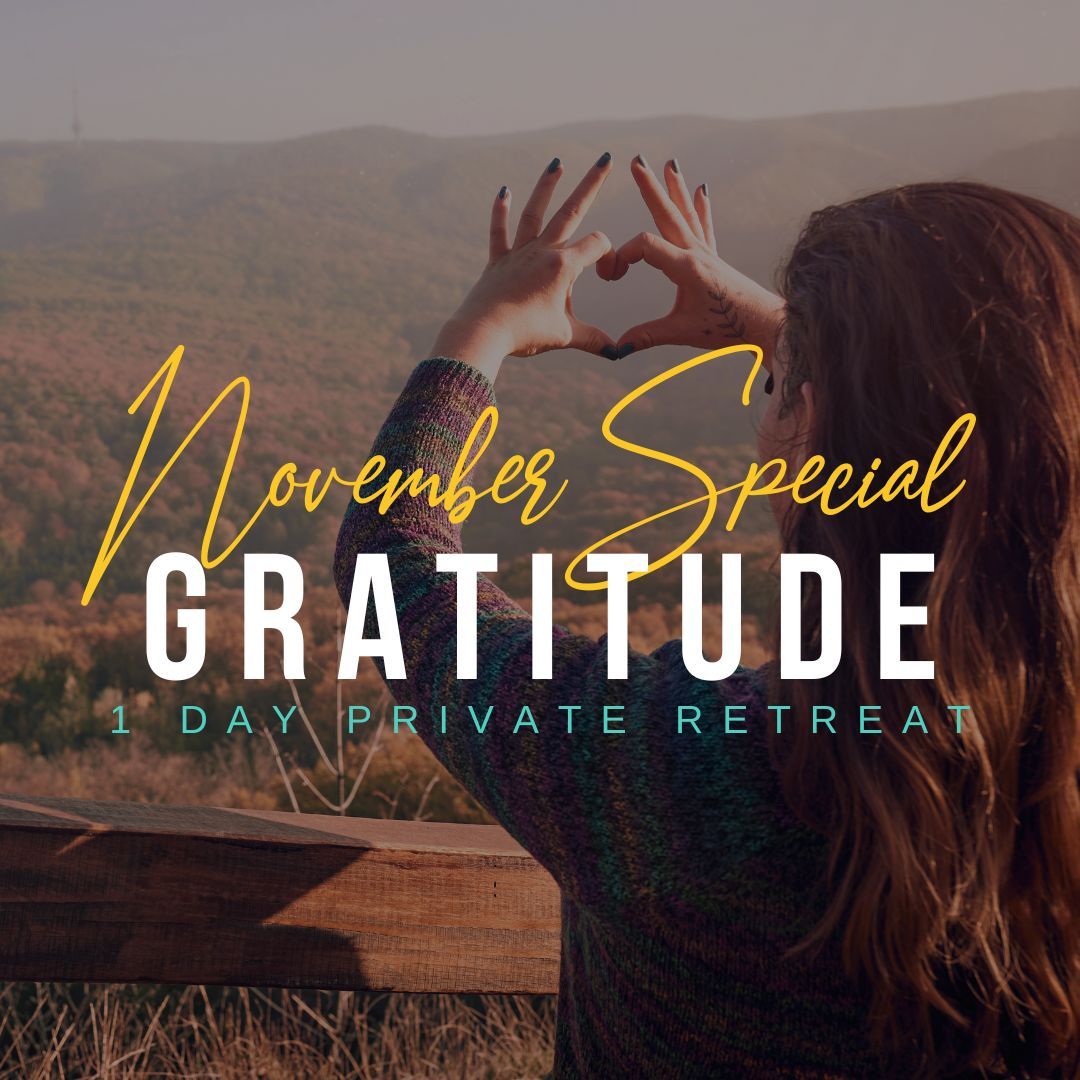 Thanksgiving Gratitude - Group Retreat