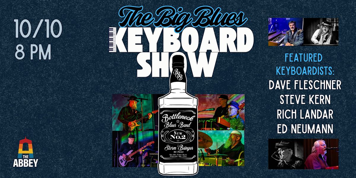 The Big Blues Keyboard Show