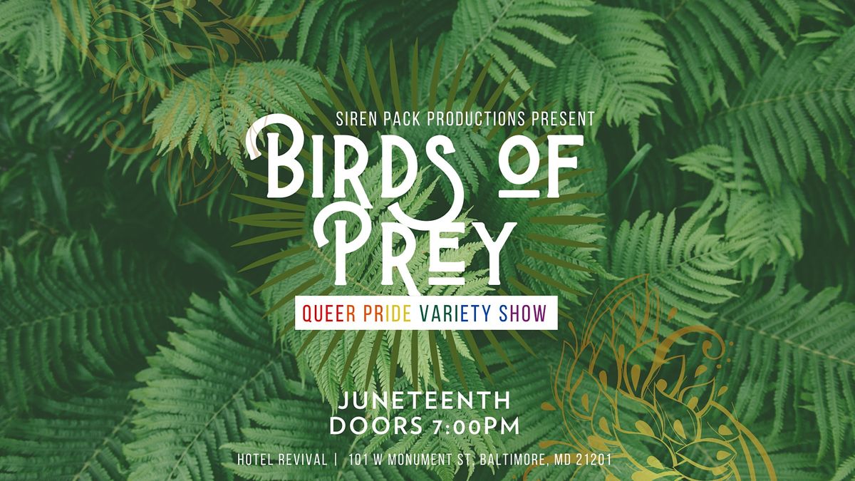 Birds of Prey - Baltimore Burlesque Variety Show