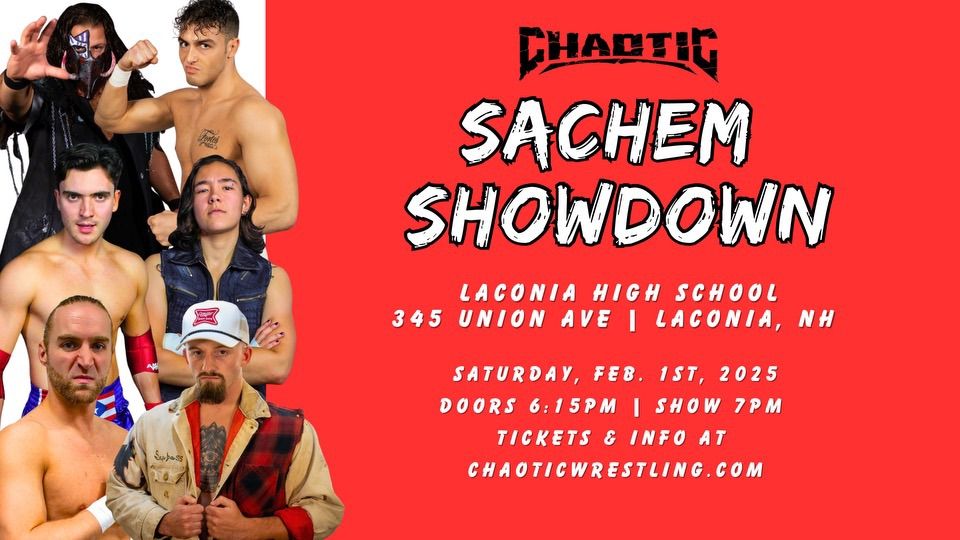 Chaotic Wrestling: Sachem Showdown