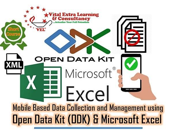 Data Collection and Management using Open Data Kit (ODK) & Microsoft Excel