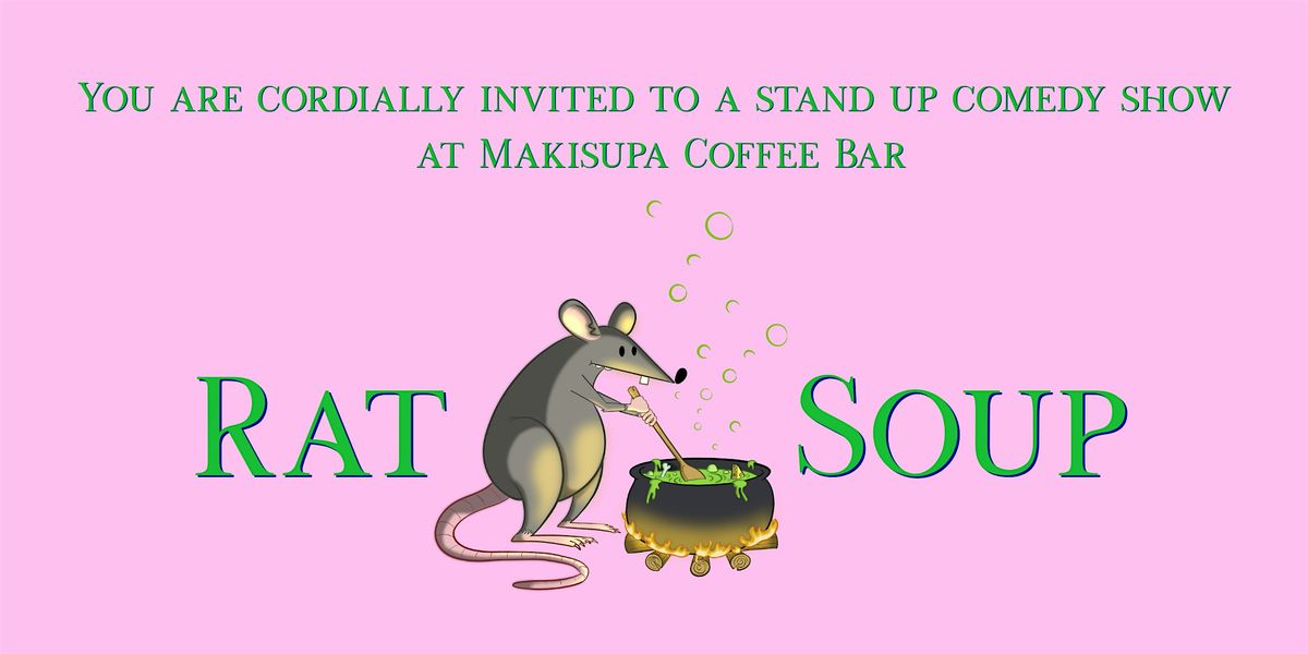 Rat Soup - Stand Up Comedy Show