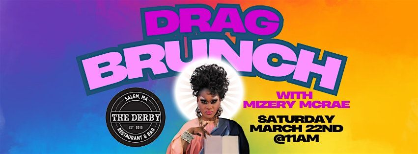 Derby Drag Brunch With The Amazing Mizery McRae