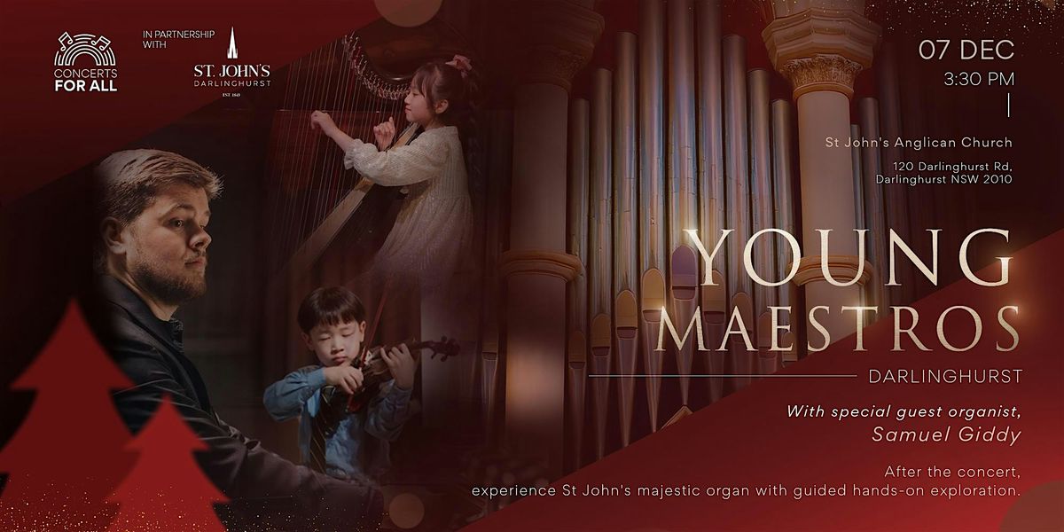 Young Maestros: Darlinghurst Community Concert at St John's