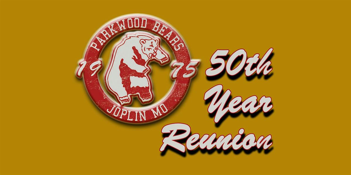 Parkwood HS Class of 1975 50th Year Reunion