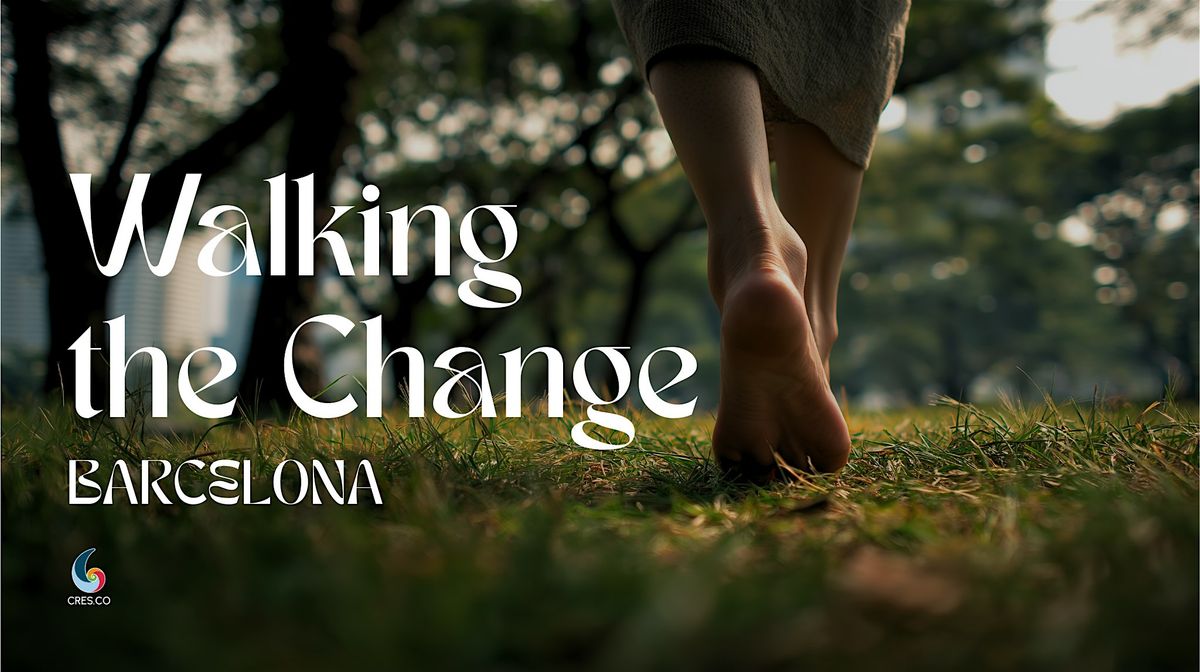Walking the Change