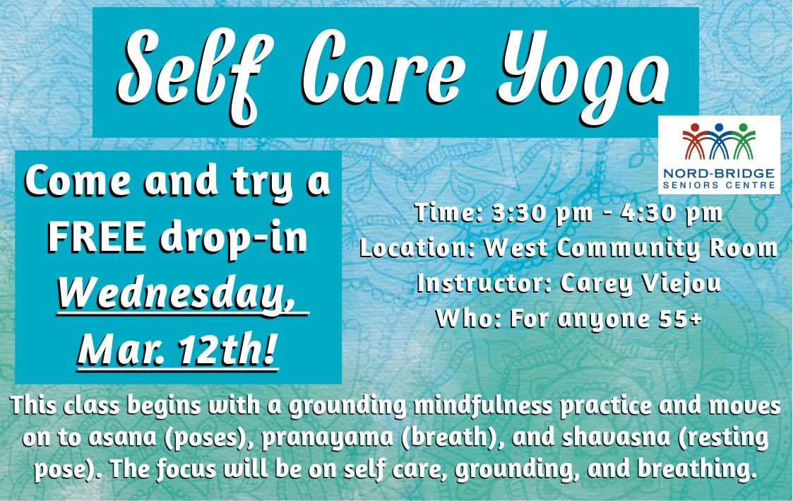 Self Care Yoga - FREE Drop In at Nord-Bridge