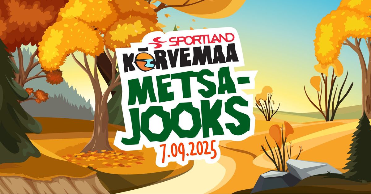 Sportland K\u00f5rvemaa Metsajooks