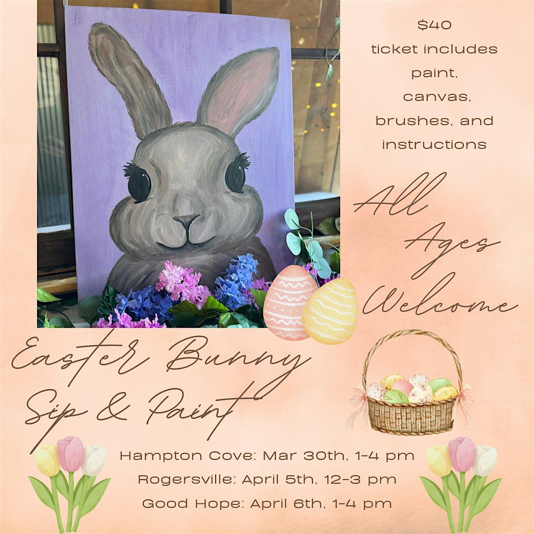 Good Hope Easter Bunny Sip and Paint