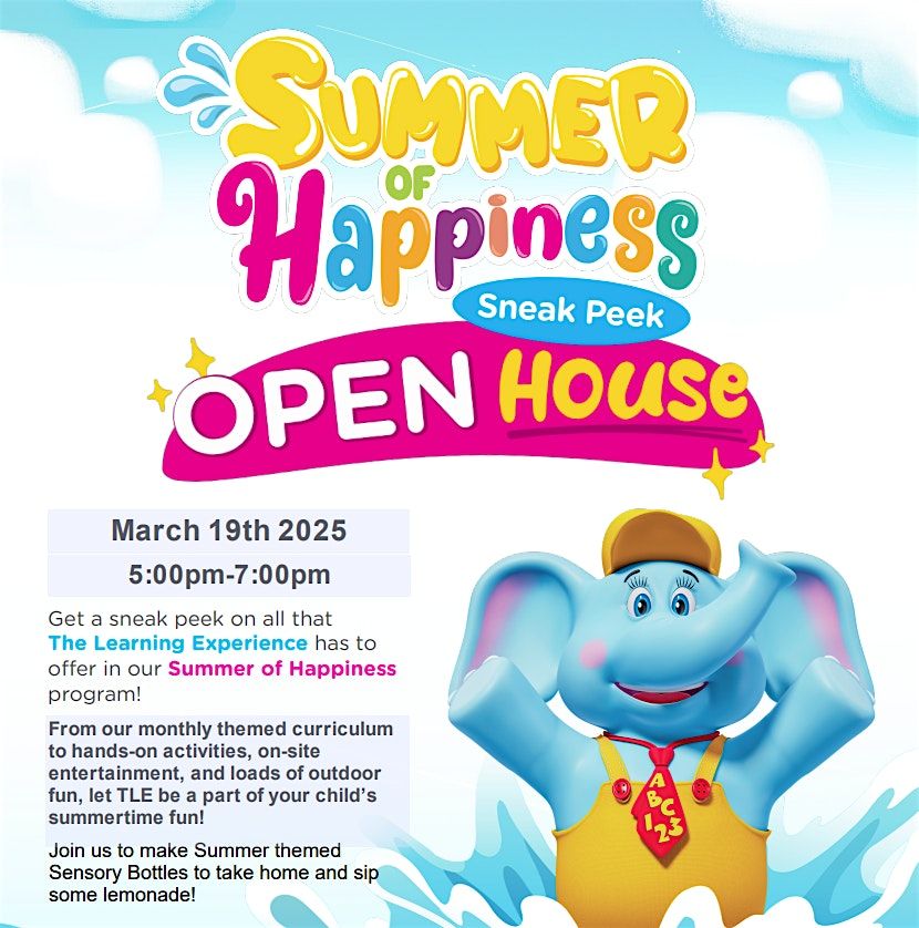 Summer Sneak Peak- Open House