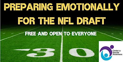 Preparing Emotionally for the NFL draft