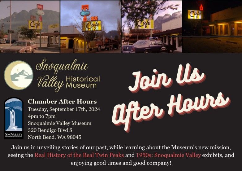 Chambers After-Hours event at the Snoqualmie Valley Museum