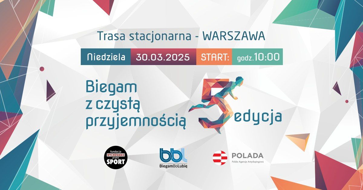 5. edycja Biegam z Czyst\u0105 Przyjemno\u015bci\u0105 w Warszawie