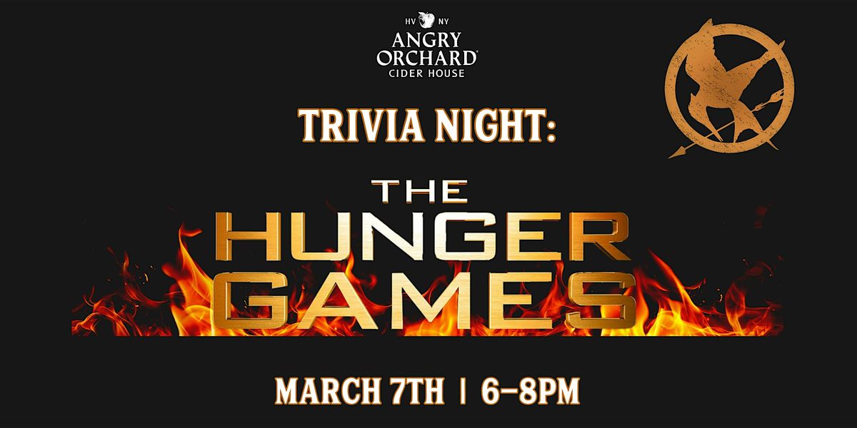 Trivia Night at Angry Orchard: The Hunger Games