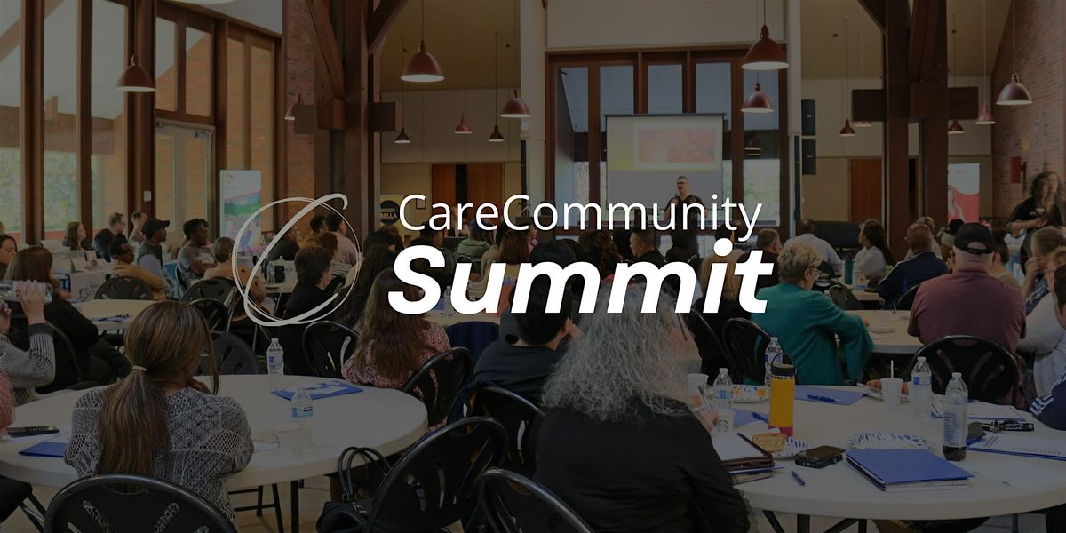 CareCommunity Summit - 2025 Fall Edition