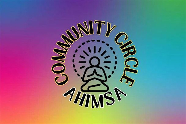 Ahimsa Community: Grounds for Connection