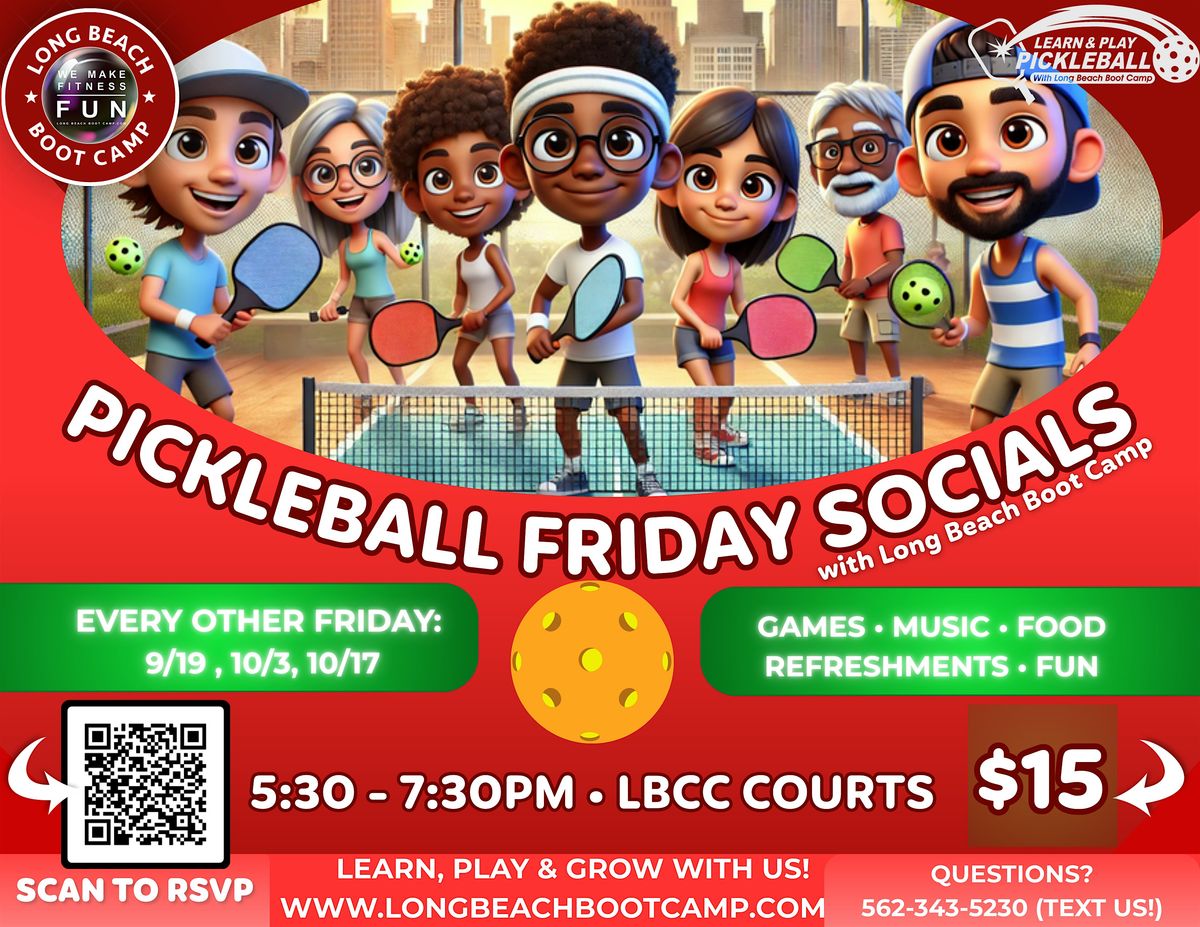 Pickleball Friday Socials @LBCC