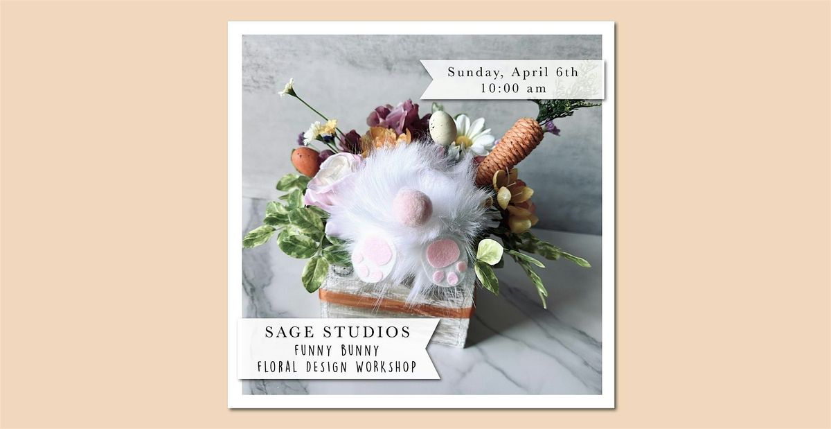 Kids Easter Funny Bunny Floral Arrangement Workshop