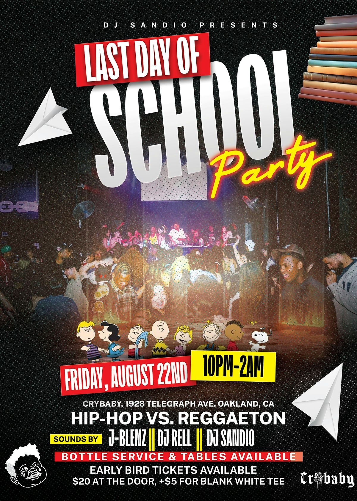 Last Day of School: Reggaeton vs. Hip-Hop w\/ DJ Sandio & Friends