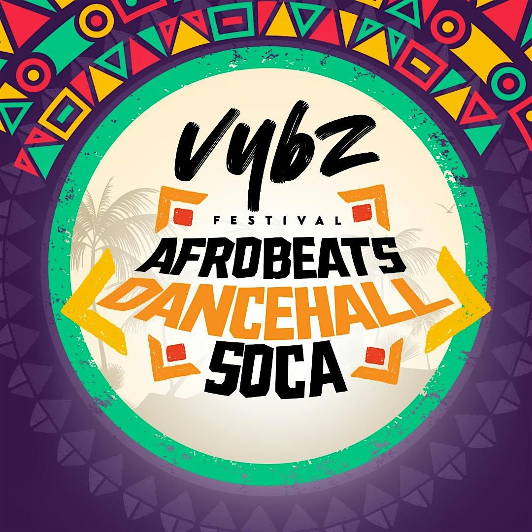 VYBZ FESTIVAL DMV