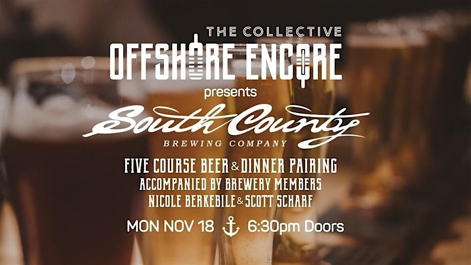 South County Brewing Company Beer Dinner