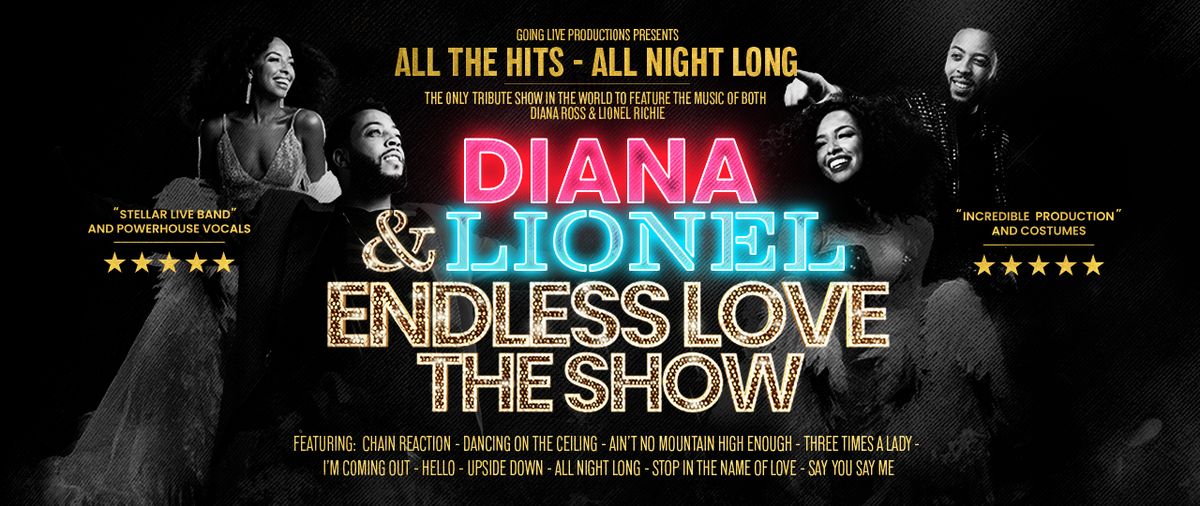 Diana & Lionel: Endless Love The Show